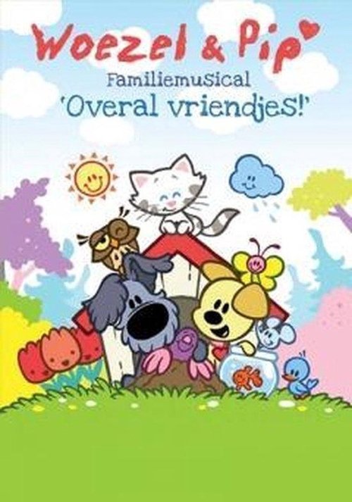 Woezel en Pip - Overal vriendjes familiemusical movie poster