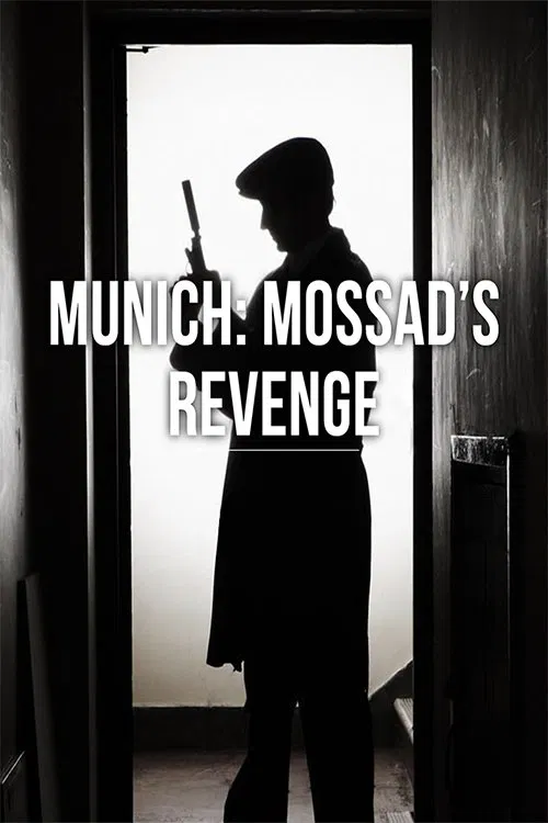 Munich: Mossad's Revenge movie poster