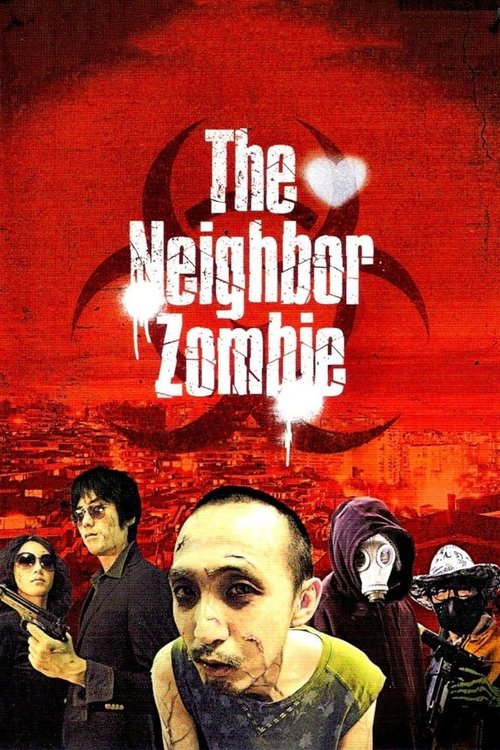 The Neighbor Zombie movie poster