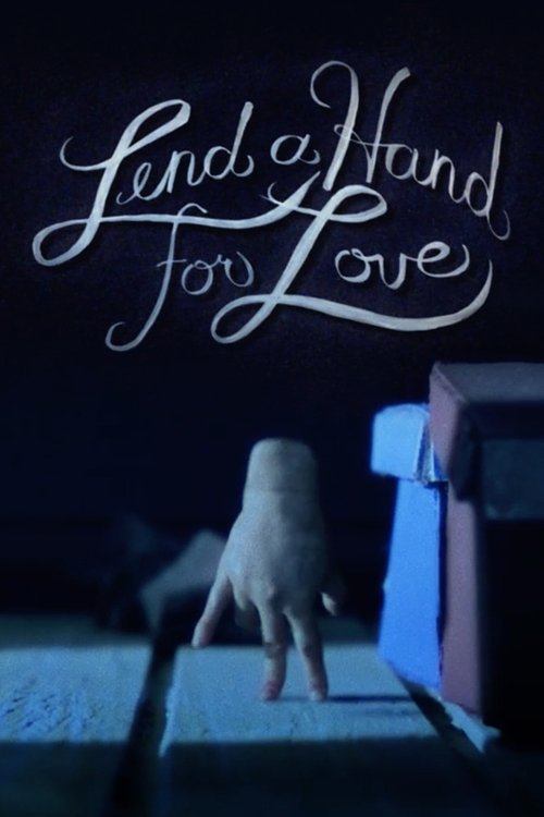 Lend a Hand for Love movie poster