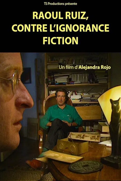 Raoul Ruiz, Drama Against Ignorance! movie poster