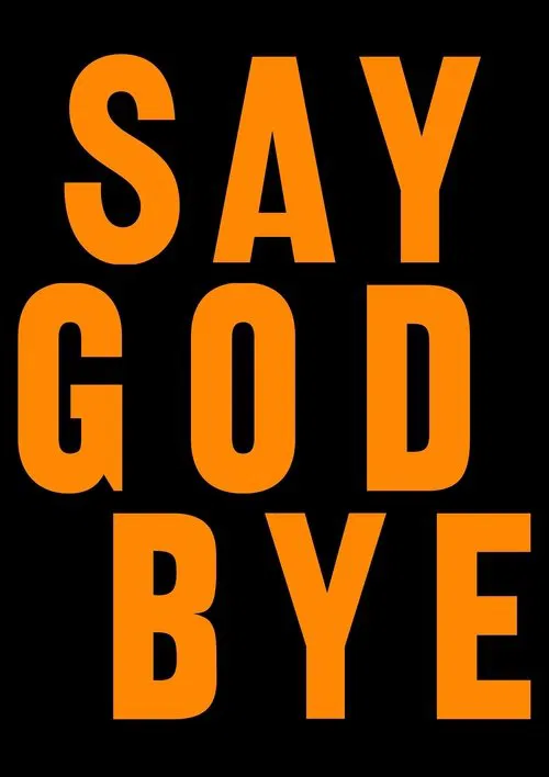Say God Bye movie poster