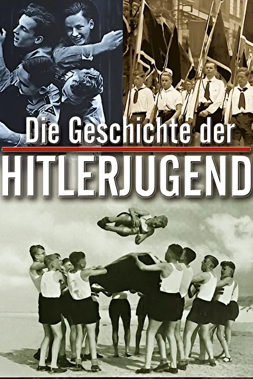 The History of the Hitler Youth movie poster