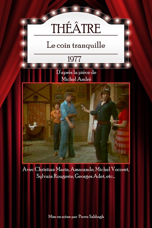 Le Coin tranquille movie poster