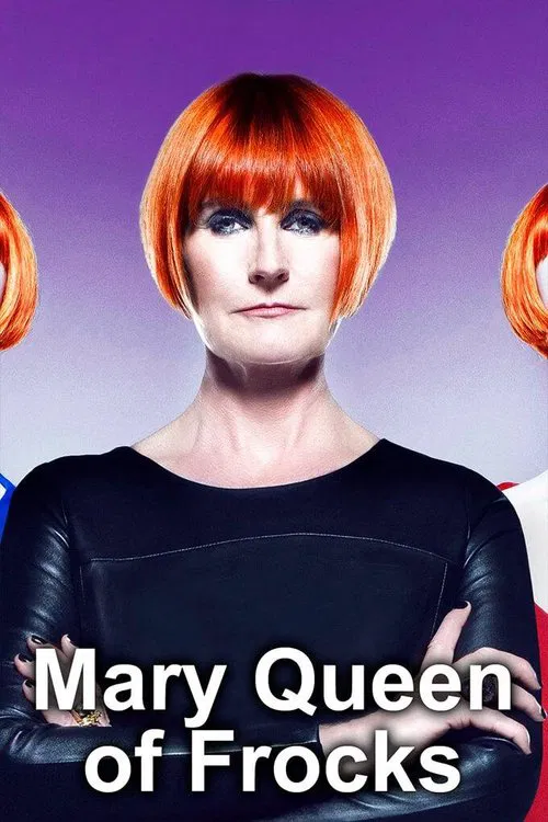 Mary, Queen of Frocks tv show poster