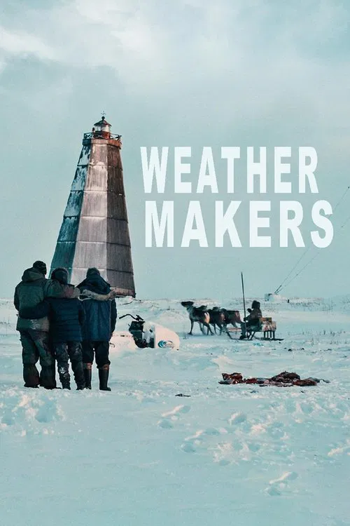Weather Makers movie poster