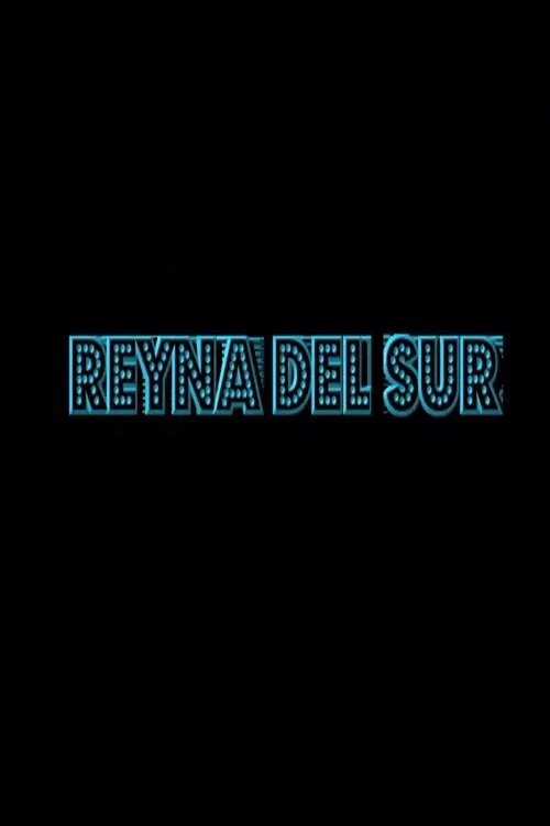 Reyna del Sur movie poster