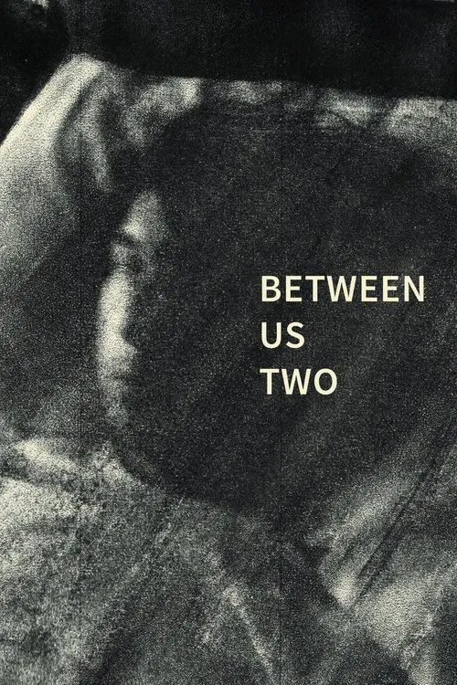 Between Us Two movie poster