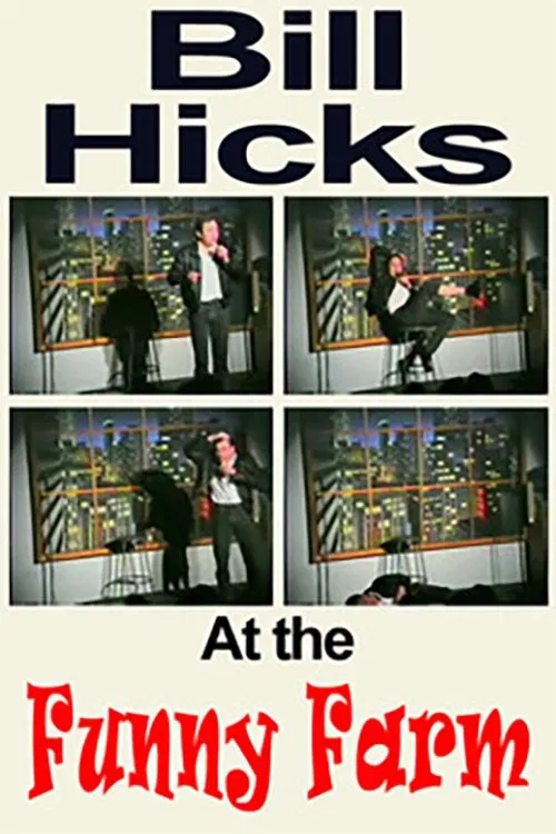 Bill Hicks: The Funny Farm movie poster