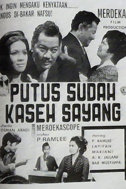 Putus Sudah Kaseh Sayang movie poster