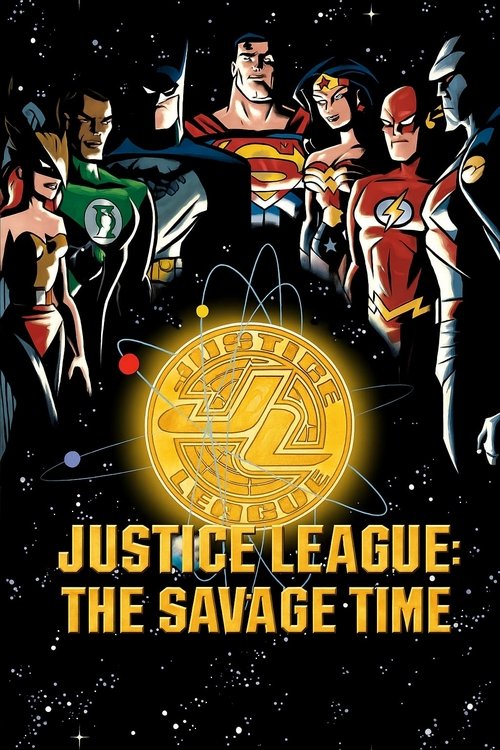 Justice League: The Savage Time movie poster
