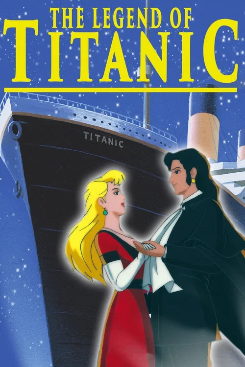 Poster do filme A Lenda do Titanic