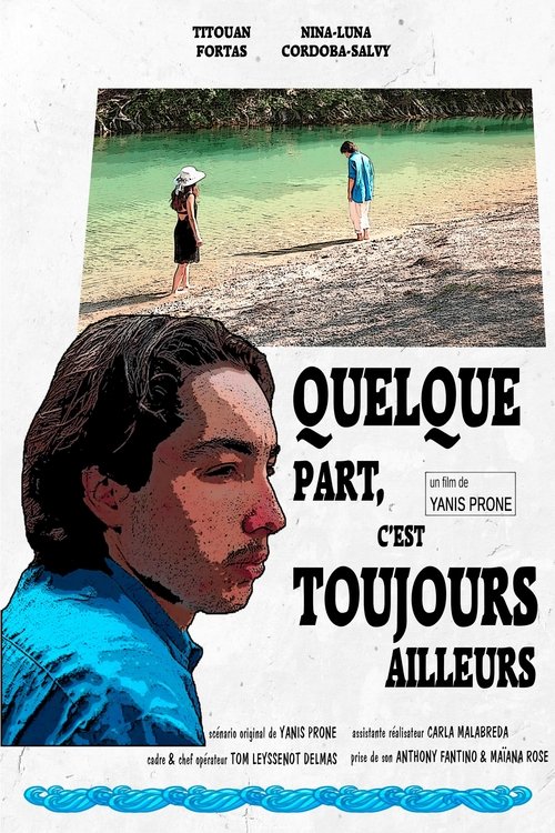 Poster do filme Somewhere is Always Elsewhere