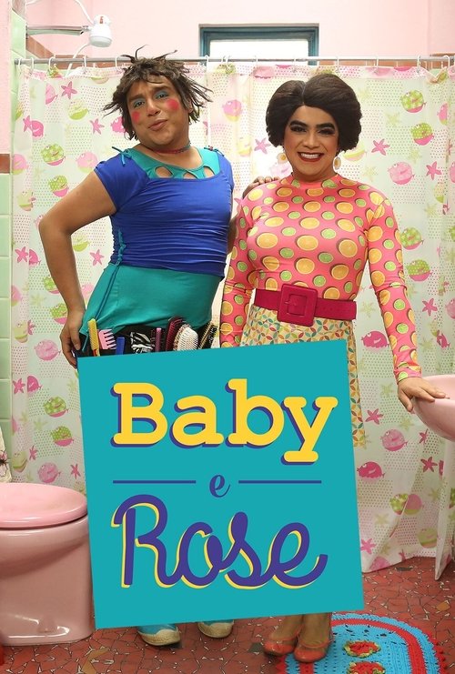 Baby e Rose tv show poster