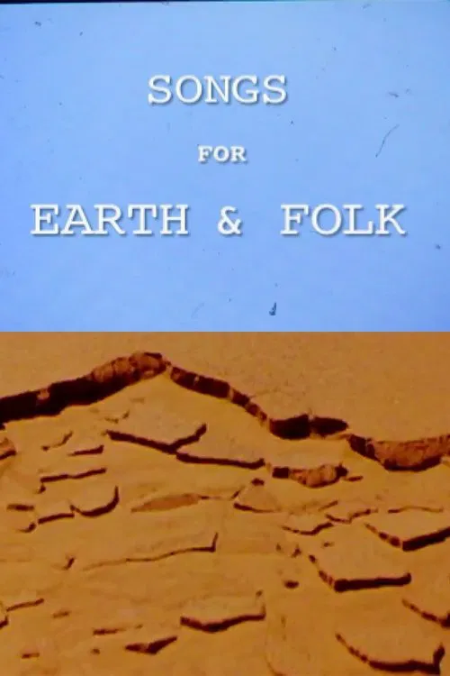Songs for Earth & Folk movie poster