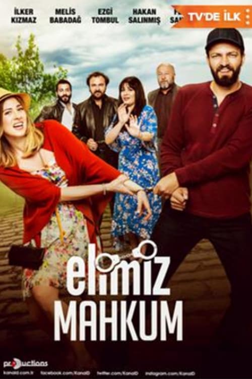 Elimiz Mahkum movie poster