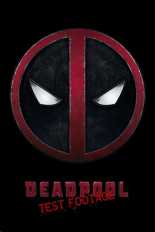 Deadpool: Test Footage movie poster
