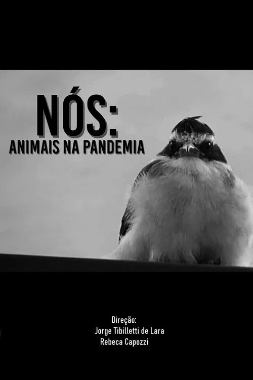 NÓS: ANIMAIS NA PANDEMIA movie poster