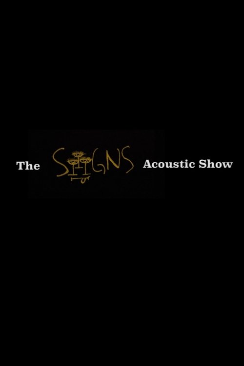Poster do filme The Siiigns Acoustic Show
