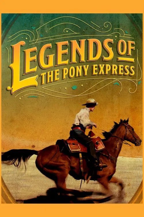 Legends of the Pony Express movie poster