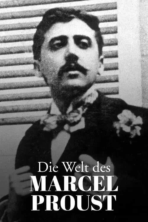 The World of Marcel Proust movie poster