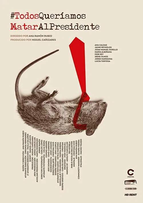 Todos Queríamos Matar Al Presidente tv show poster
