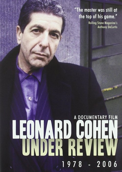 Poster do filme Leonard Cohen: Under Review: 1978-2006