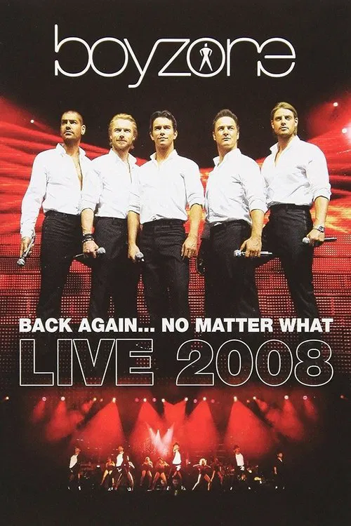 Boyzone: Back Again... No Matter What - Live movie poster