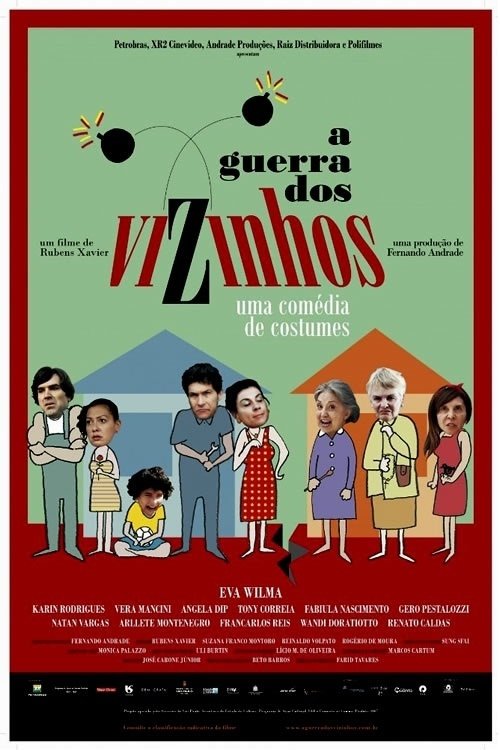 A Guerra dos Vizinhos movie poster