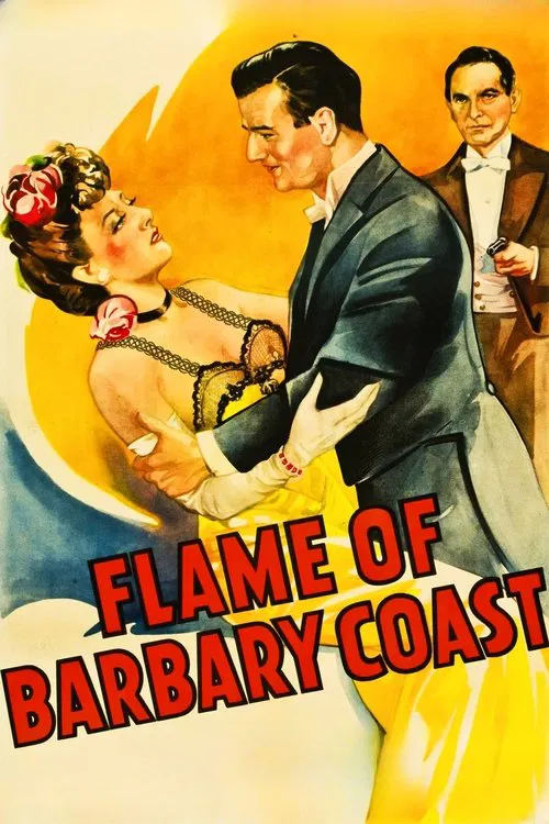 Flame of Barbary Coast movie poster