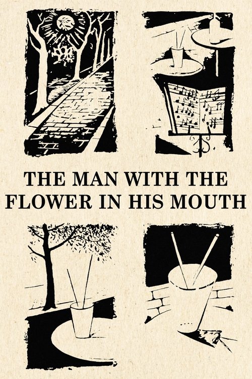 The Man with the Flower in His Mouth movie poster