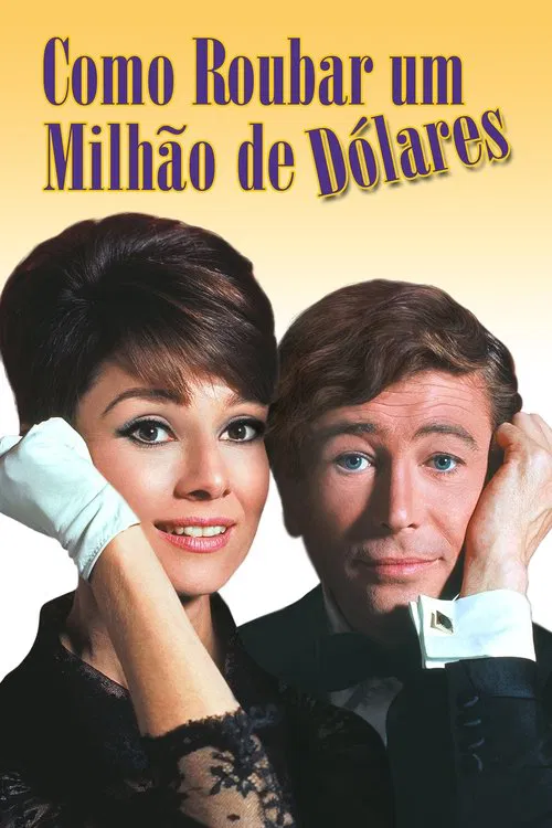 Poster do filme Como Roubar Um Milhão de Dólares