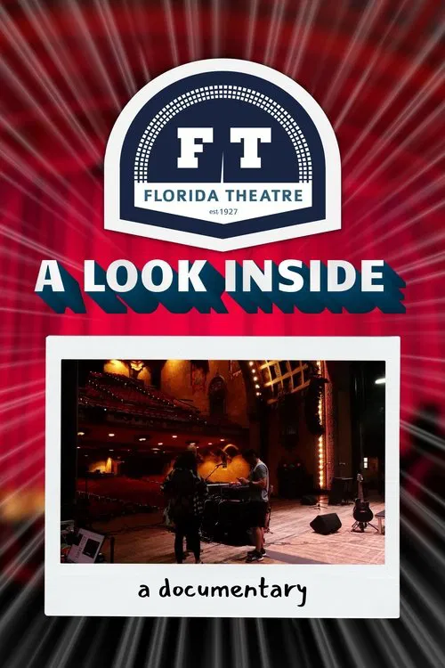 The Florida Theatre: A Look Inside movie poster