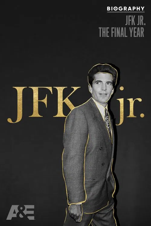 Biography: JFK Jr. The Final Year movie poster