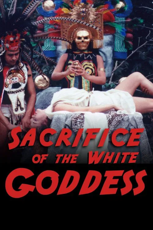 Sacrifice of the White Goddess movie poster