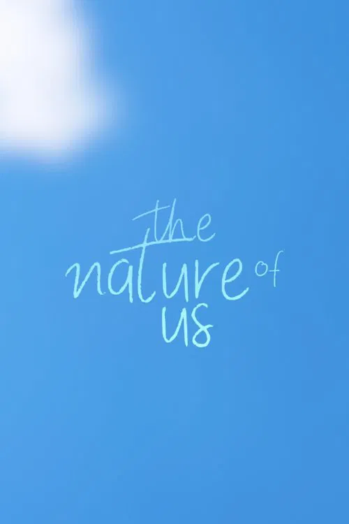 The Nature of Us tv show poster