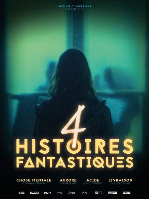 4 histoires fantastiques movie poster