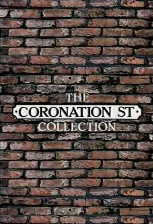 The Coronation Street Character Collection tv show poster