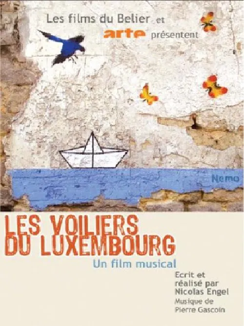 The Sailboats of the Luxembourg movie poster