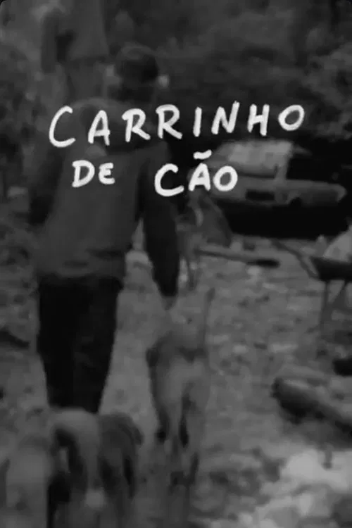 Carrinho de Cão movie poster