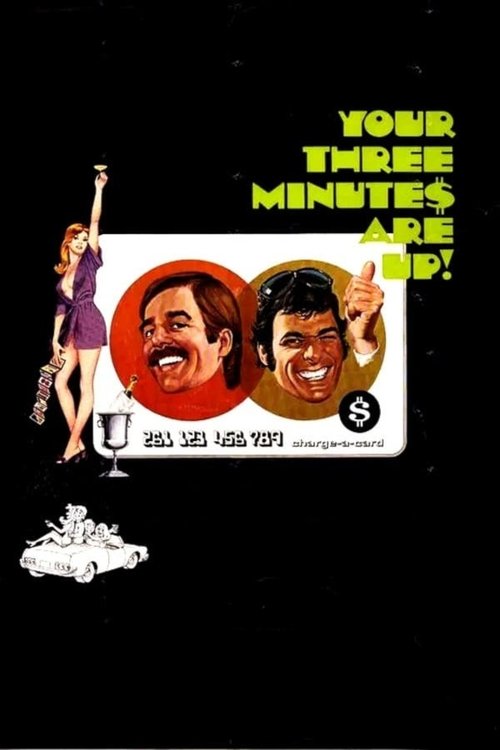 Your Three Minutes Are Up movie poster