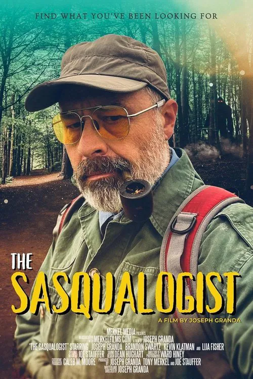 The Sasqualogist movie poster