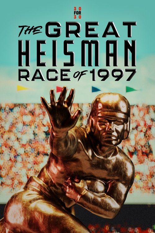 The Great Heisman Race of 1997 movie poster