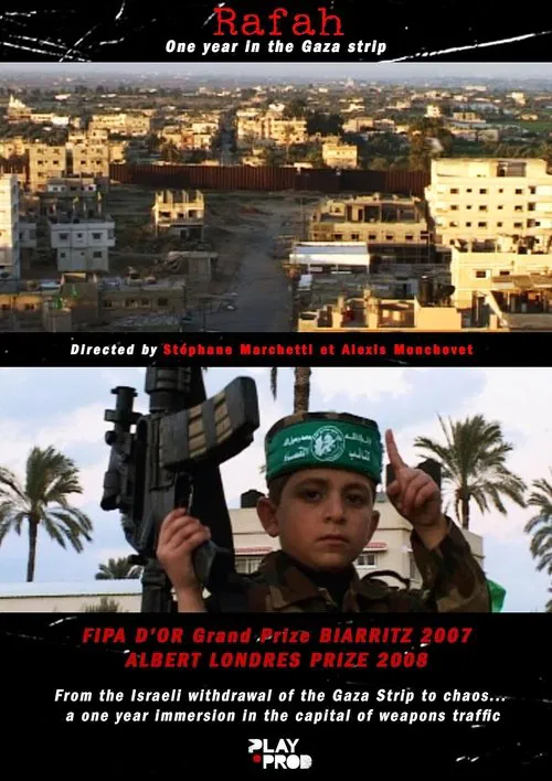 Rafah - Chronicles of a city in the Gaza Strip movie poster