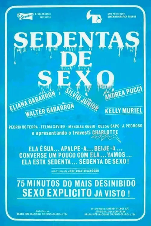 Sedentas de Sexo movie poster