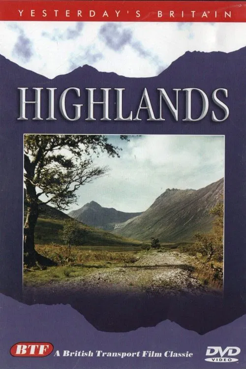 Yesterday's Britain: Highlands movie poster
