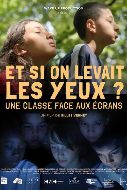Et si on levait les yeux ? Une classe face aux écrans movie poster