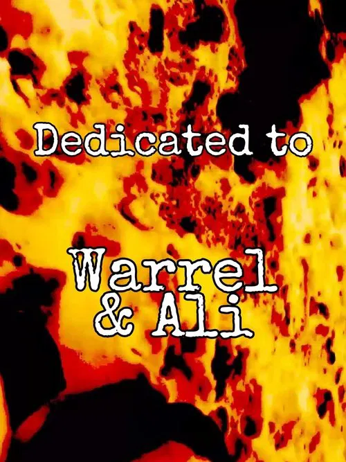 Dedicated to Warrel & Ali movie poster