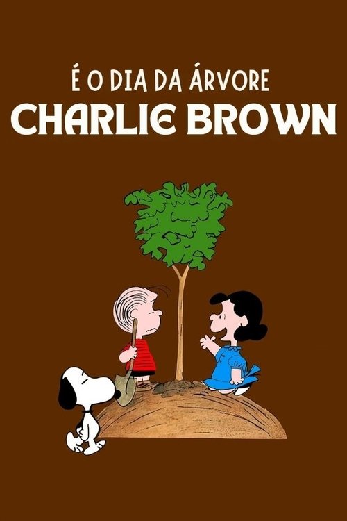Poster do filme É o Dia da Árvore, Charlie Brown