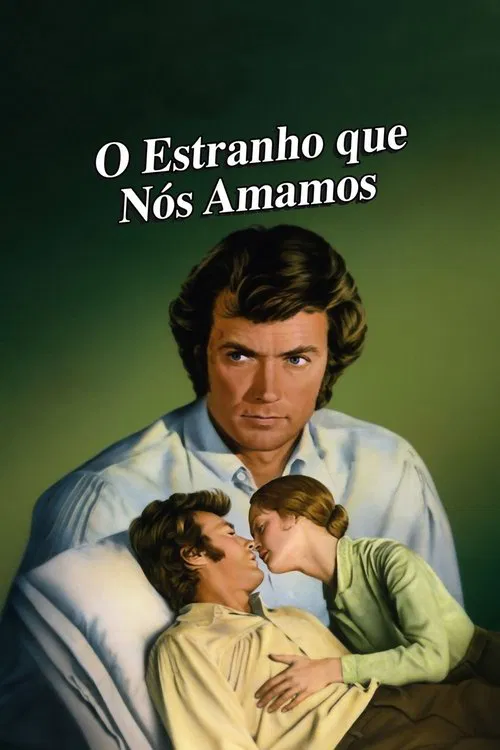 Poster do filme O Estranho Que Nós Amamos